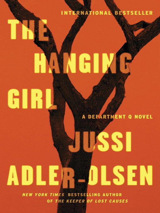 Title details for The Hanging Girl by Jussi Adler-Olsen - Available